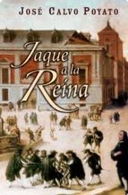 Jaque a la reina / Check to the Queen (Novela His) (Spanish Edition)