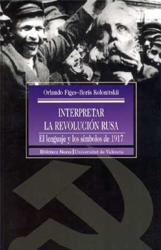 Interpretar La Revolucion Rusa - 1917