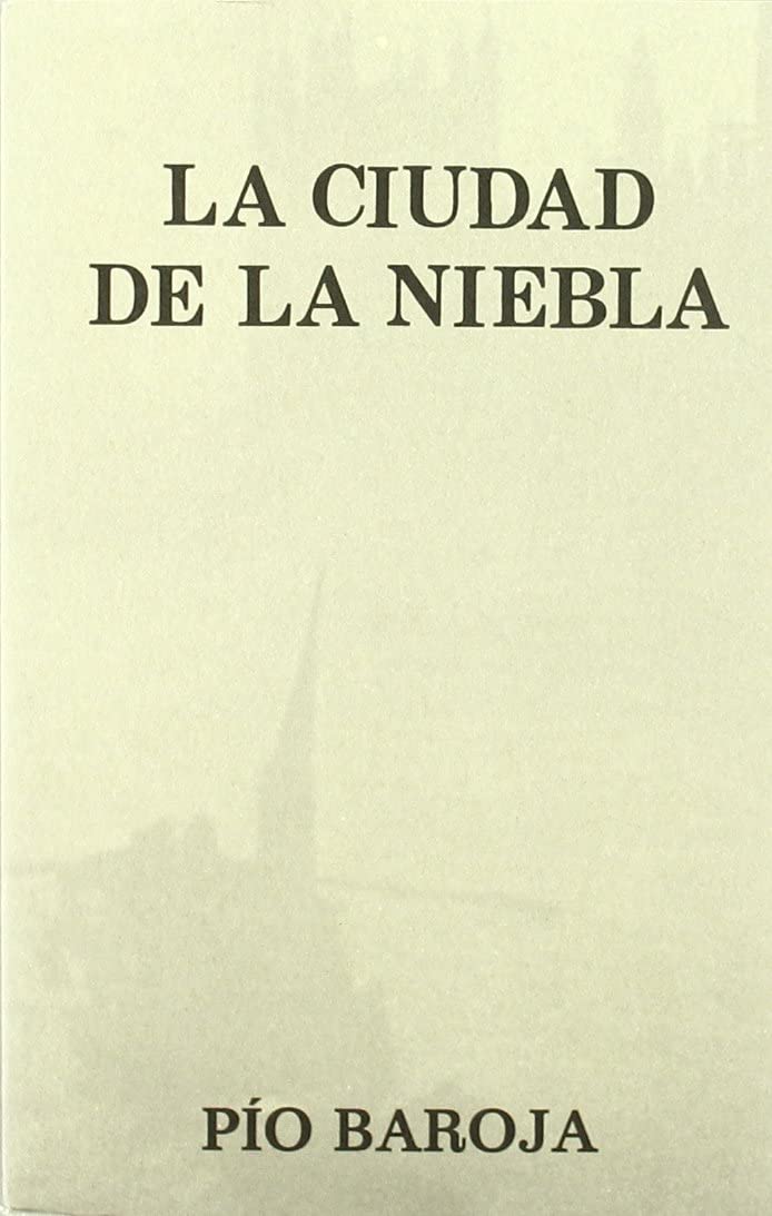 La ciudad de la niebla (Spanish Edition)