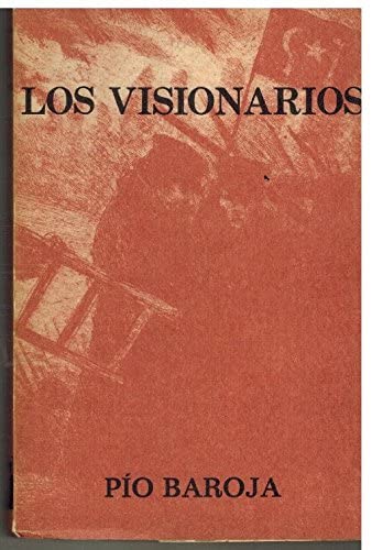 Los visionarios (His La selva oscura ; 1) (Spanish Edition)