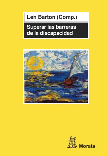 Superar las barreras de la discapacidad : 18 años de "Disability and society"