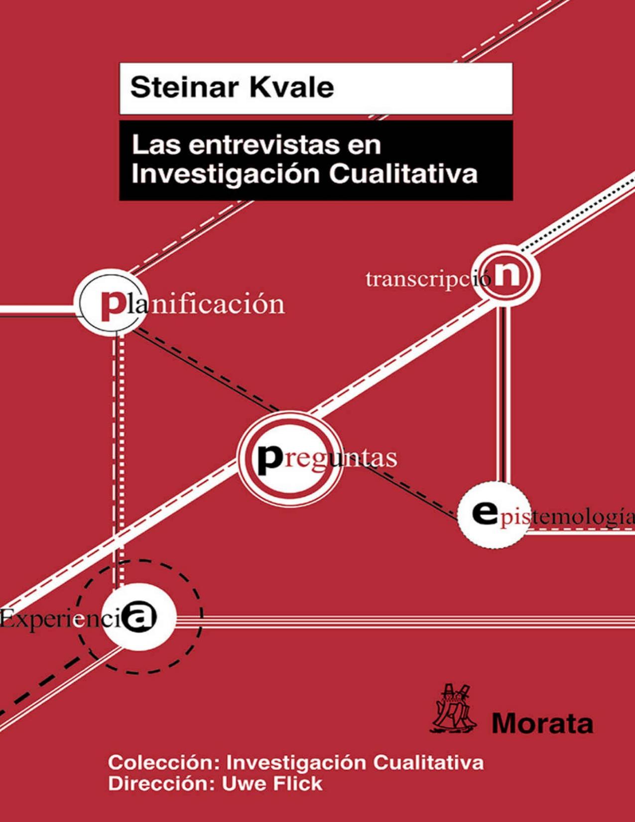 Las entrevistas en investigación cualitativa