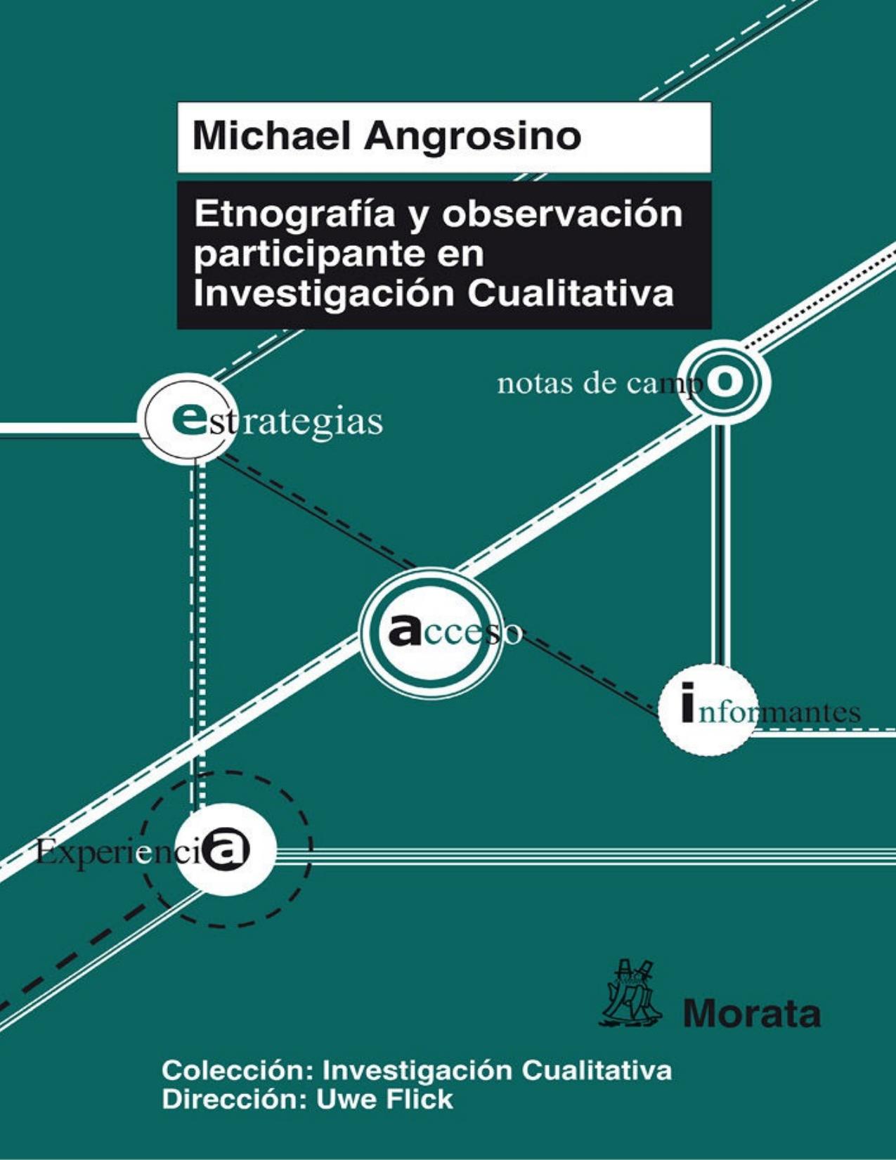 Etnografía y observación participante en investigación cualitativa