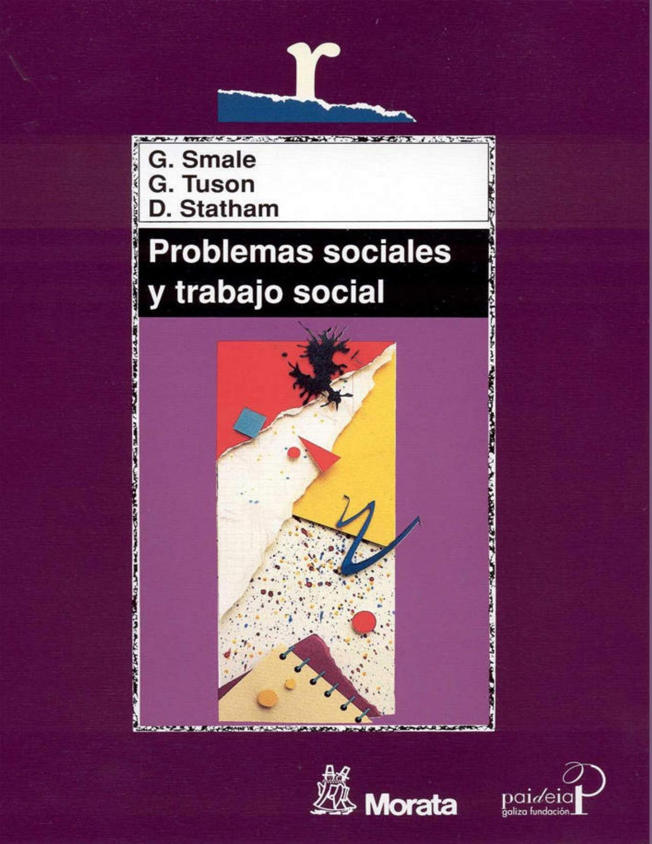 Problemas sociales y trabajo social : Hacia la inclusión y el cambio sociales