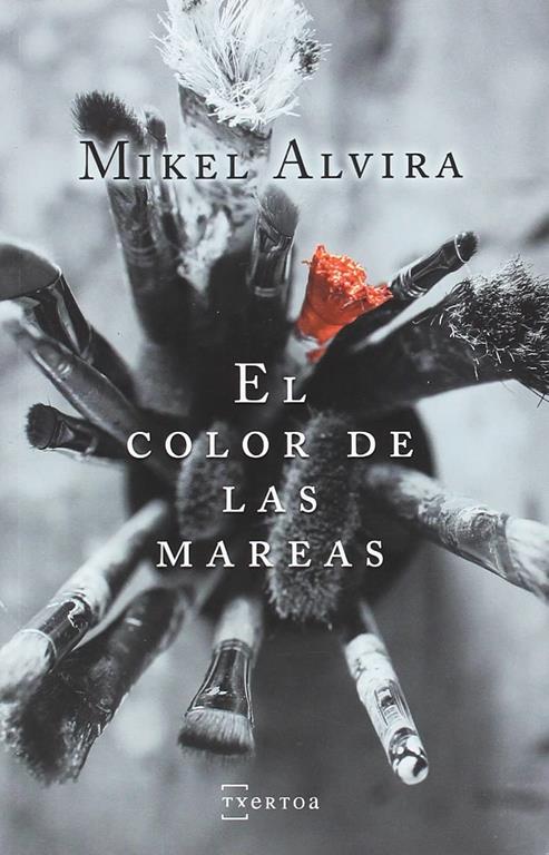 El color de las mareas (Narrativa) (Spanish Edition)