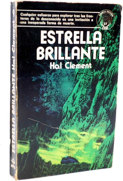 Estrella brillante. Novela de ciencia ficci&oacute;n. Traducci&oacute;n de Inmaculada de Dios.