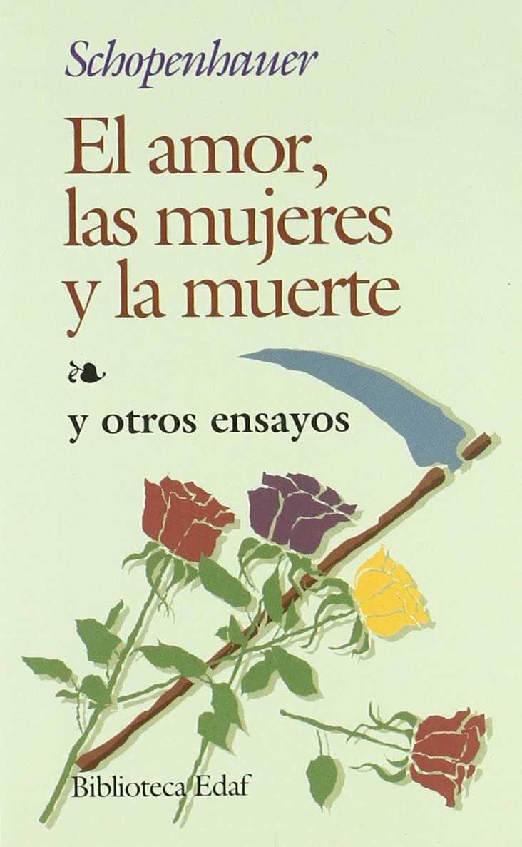 El amor, las mujeres, y la muerte