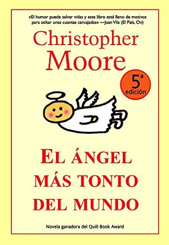 El &aacute;ngel m&aacute;s tonto del mundo (Best seller) (Spanish Edition)