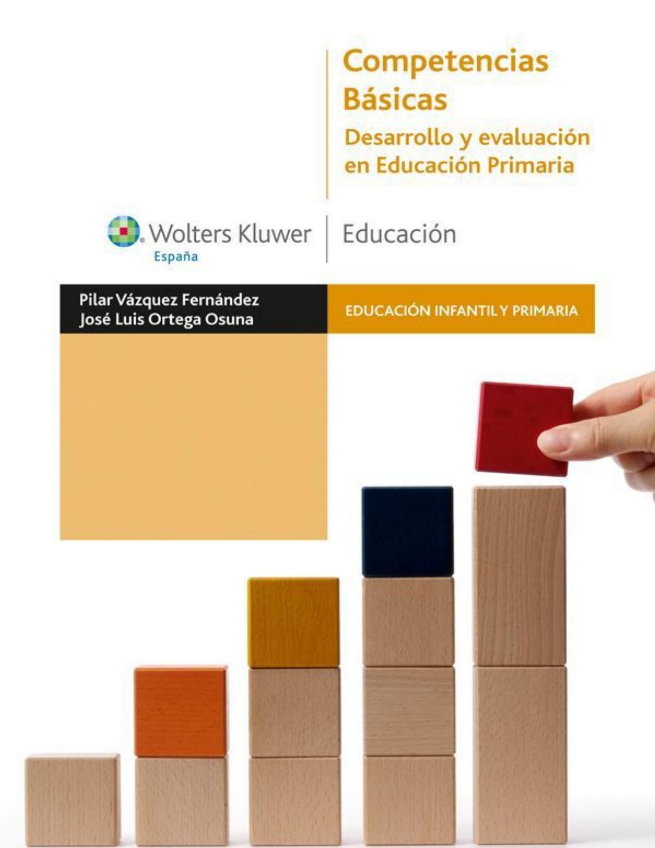 Competencias básicas : desarrollo y evaluación en Educación Primaria : Proyecto Azahara