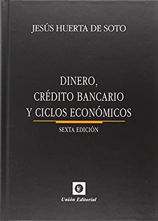 Dinero, crédito bancario y ciclos económicos