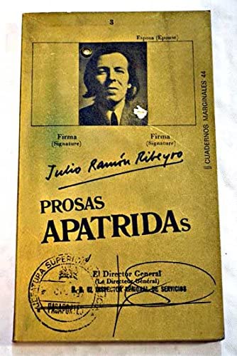 Prosas ap&aacute;tridas (Marginales) (Spanish Edition)