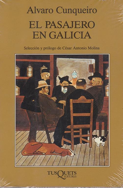 El pasajero en Galicia (Marginales) (Spanish Edition)