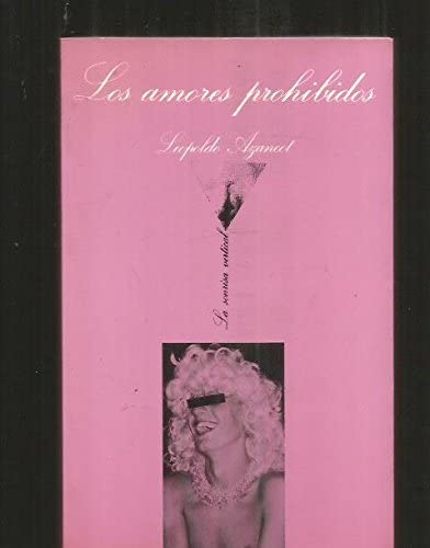 Los amores prohibidos (.) (Spanish Edition)