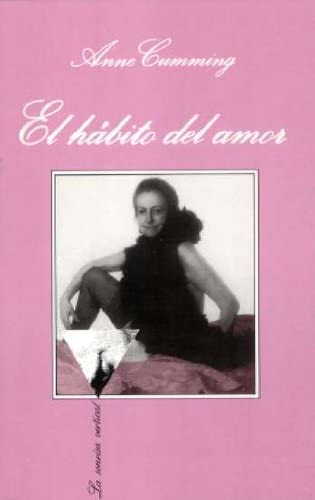 El h&aacute;bito del amor (.) (Spanish Edition)