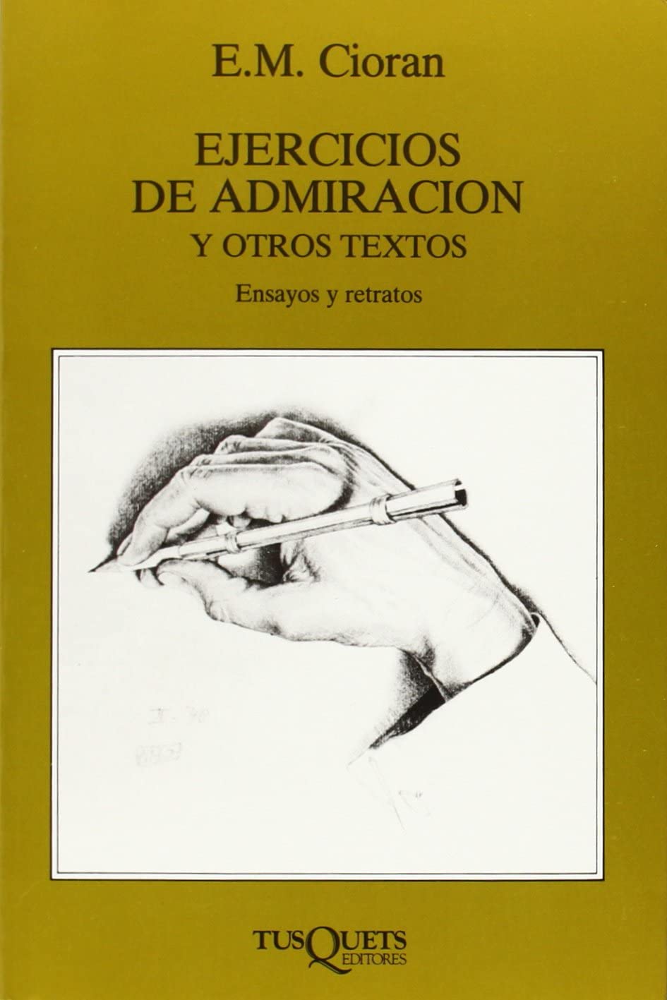 Ejercicios de admiraci&oacute;n (Marginales) (Spanish Edition)