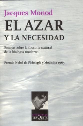 El azar y la necesidad (Spanish Edition)