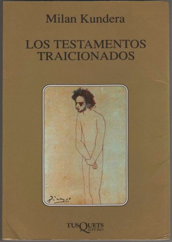 Los testamentos traicionados