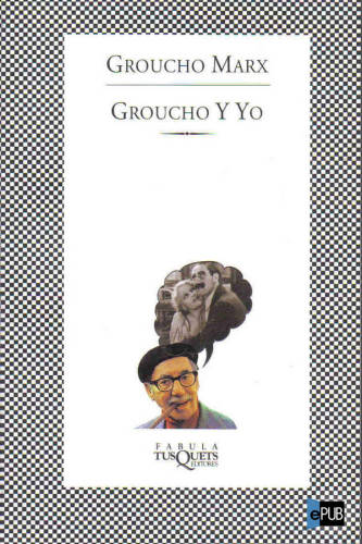 Groucho y Yo