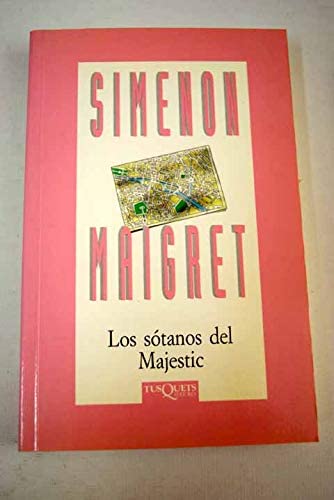 Los Sotanos Del Majestic (Spanish Edition)