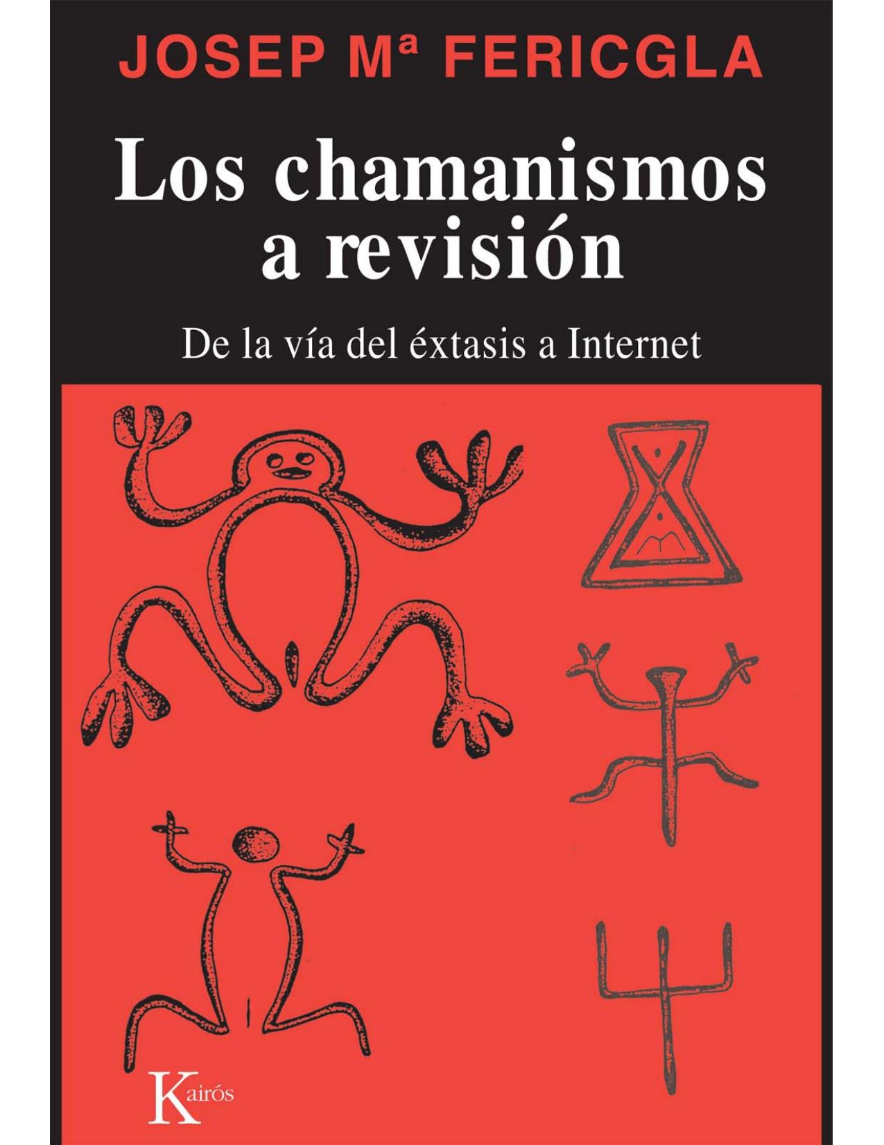 Los Chamanismos A Revision