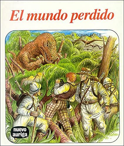 El mundo perdido (Nuevo Auriga) (Spanish Edition)