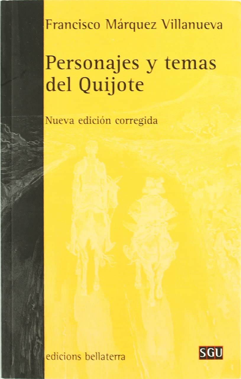 Personajes y temas del Quijote