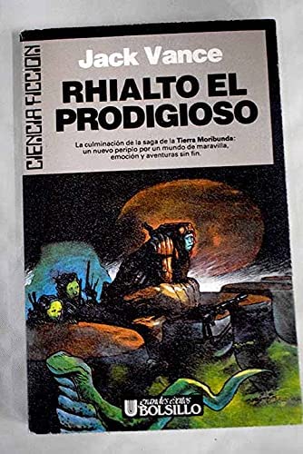 Rhialto El Prodigioso (Spanish Edition)