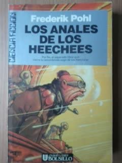 Los Anales de Los Heechees (Spanish Edition)