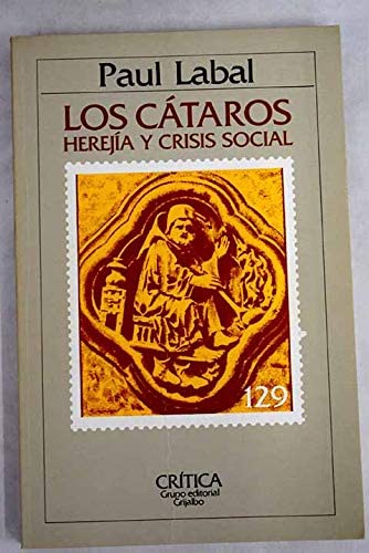 Los c&aacute;taros: herej&iacute;a y crisis social
