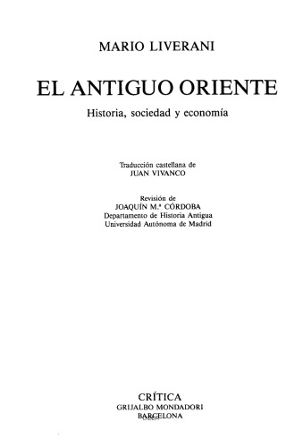 El Antiguo Oriente. Historia, Sociedad Y Economia