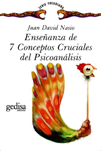 Enseñanza De 7 Conceptos Cruciales Del Psicoanális