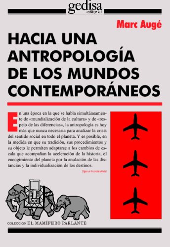 Hacia una antropología de los mundos contemporáneos