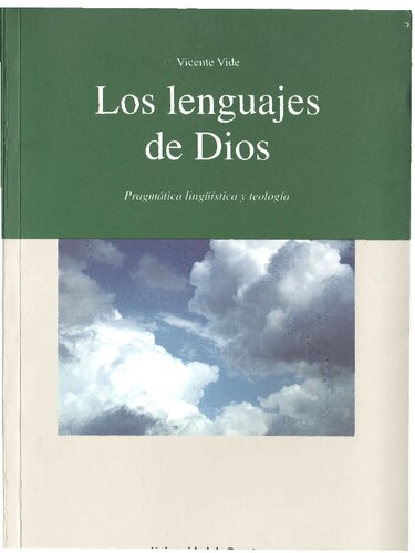 Los lenguajes de Dios : pragmática lingüística y teológica