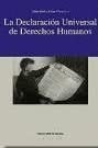 La declaraci&oacute;n universal de Derechos Humanos (Spanish Edition)