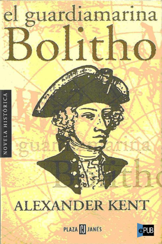 El guardamarina Bolitho (Richard Bolitho) (Spanish Edition)