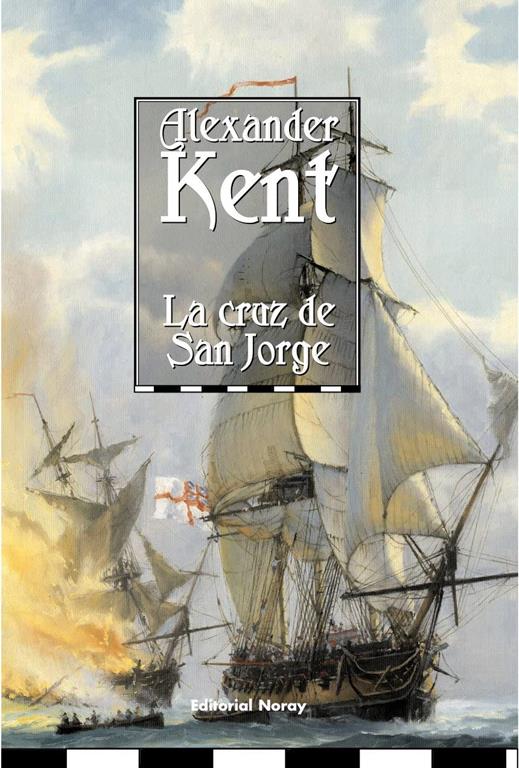 La cruz de San Jorge (Richard Bolitho) (Spanish Edition)