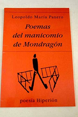 Poemas del manicomio de Mondrag&oacute;n (Poes&iacute;a Hiperi&oacute;n) (Spanish Edition)