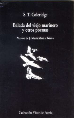 Balada del viejo marinero y otros poemas (Visor de Poes&iacute;a) (Spanish Edition)