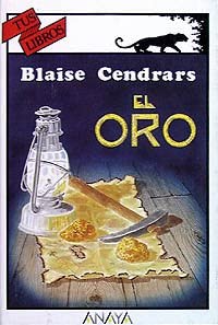 El oro (Libros Para J&oacute;venes - Tus Libros) (Spanish Edition)