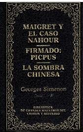 Maigret y el caso Nahour y otros