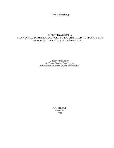 Investigaciones filosóficas sobre la esencia de la libertad humana y los objetos con ella relacionados