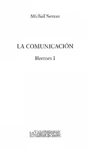 La Comunicación : Hermes I