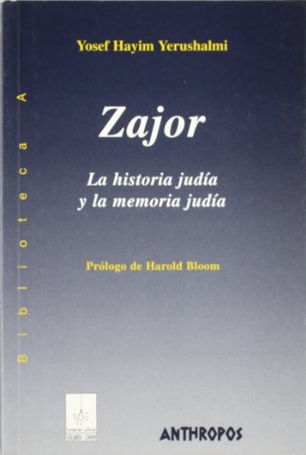 Zajor la historia judía y la memoria judía