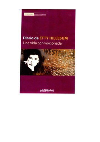 Diario de Etty Hillesum. Una vida conmocionada