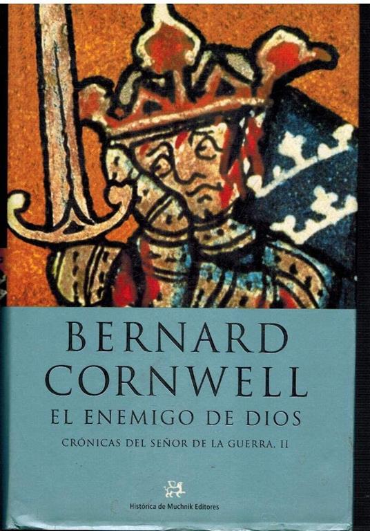 El enemigo de Dios (NOVELA HISTORICA) (Spanish Edition)