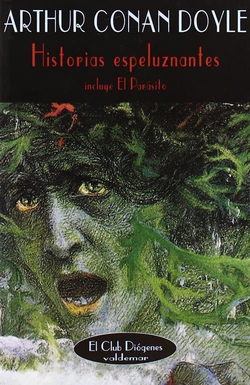 Historias espeluznantes (El Club Di&oacute;genes) (Spanish Edition)