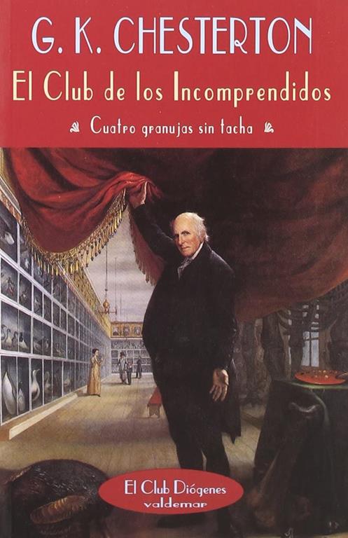 El Club de los Incomprendidos (El Club Di&oacute;genes) (Spanish Edition)