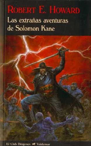 Las extra&ntilde;as aventuras de Solomon Kane (El Club Di&oacute;genes) (Spanish Edition)