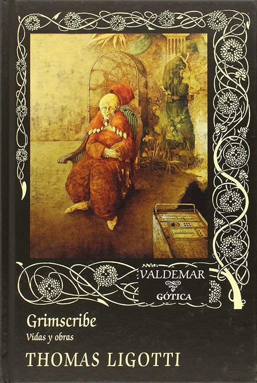 Grimscribe: Vidas y obras (G&oacute;tica) (Spanish Edition)