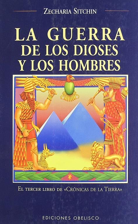 La Guerra de los Dioses y los Hombres (Cronicas de la Tierra)